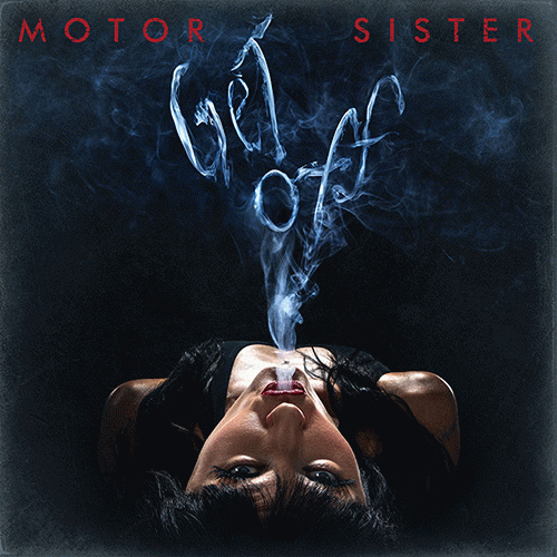 Motor Sister : Get Off